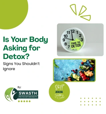Is Your Body Asking for Detox? Signs You Shouldn’t Ignore