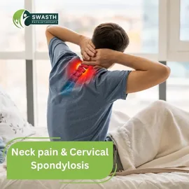 Neck Pain / Cervical Spondylosis
